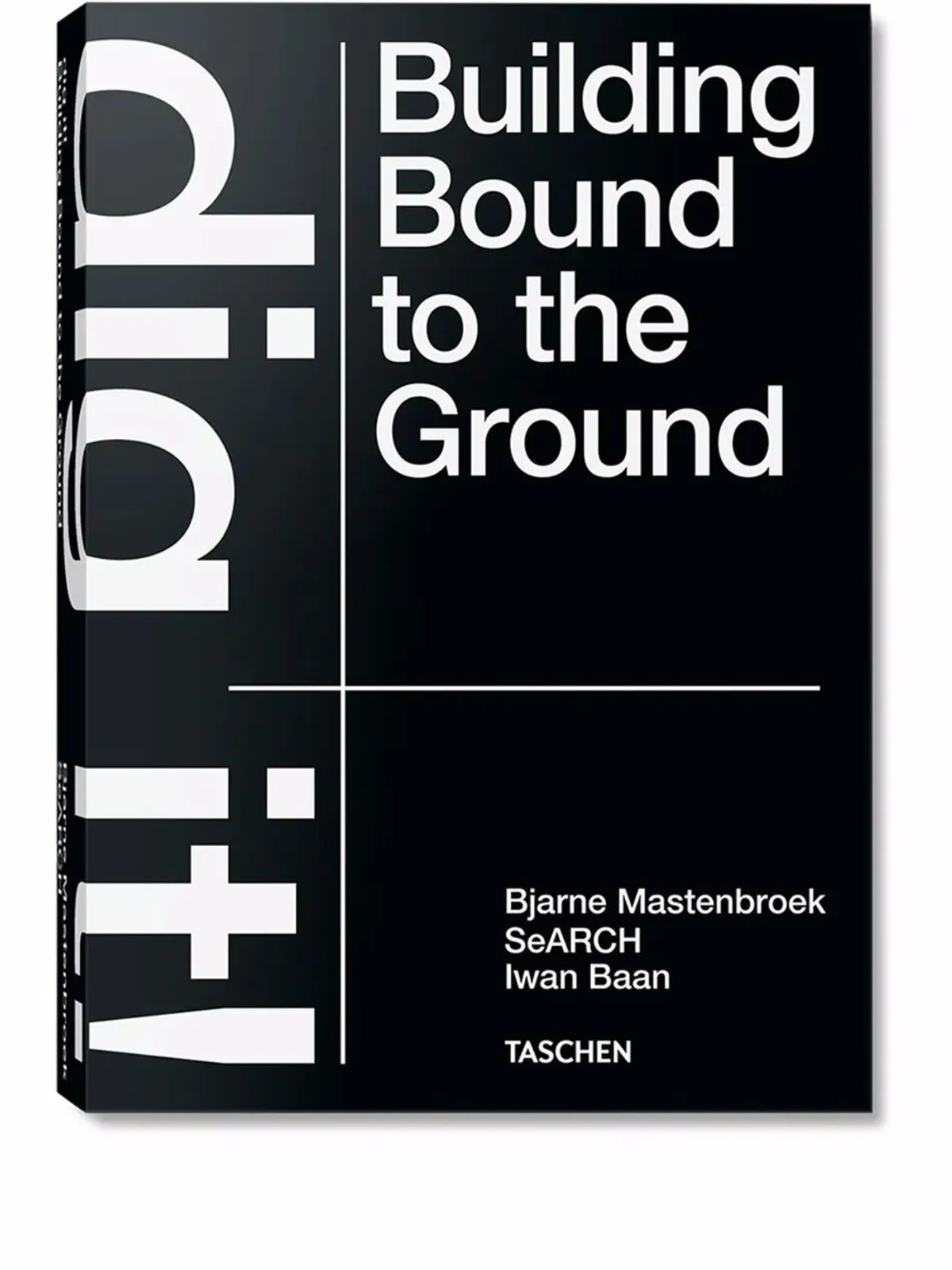 TASCHEN Dig it! Building Bound to the Ground book - Multicolour - 画像1